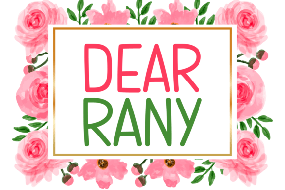 Dear Rany Font Review