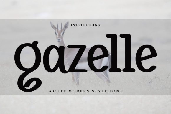 Gazelle Font for Creative Makers