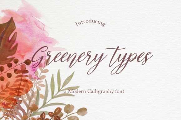 Greenery Types Font