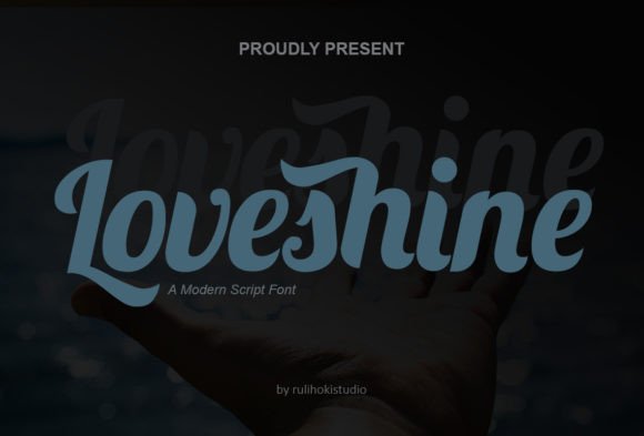 Loveshine Font for Creative Campaigns