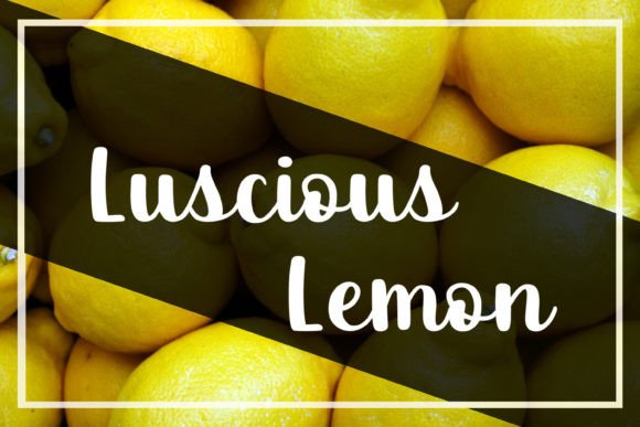 Luscious Lemon Font for Business