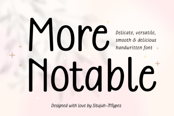 More Notable Font Review